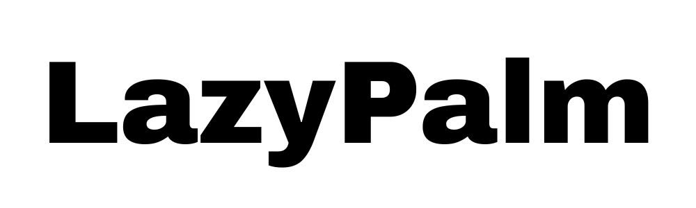 LazyPalm